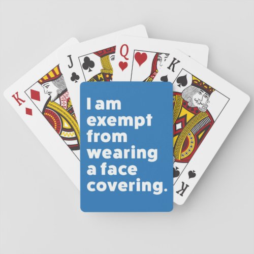 Exempt From Wearing a Face Covering Playing Cards