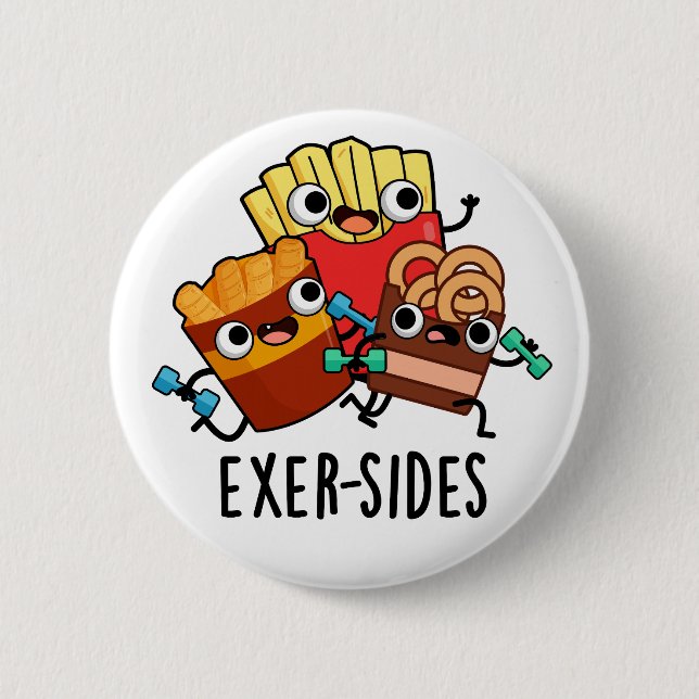 Exer-sides Funny Exercise Pun  Button (Front)