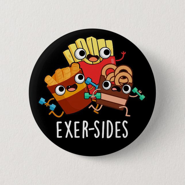 Exer-sides Funny Exercise Pun Dark BG Button (Front)