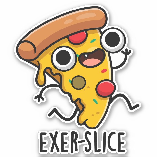 Exer-slice Funny Pizza Pun  Sticker (Front)