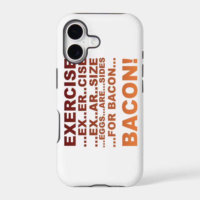 Exercise bacon iphone case (Back)