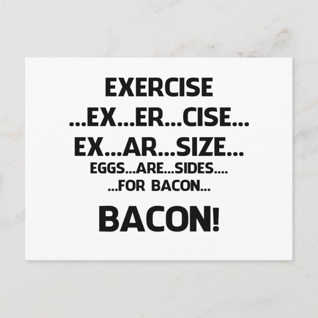 Exercise..BACON Postcard (Front)