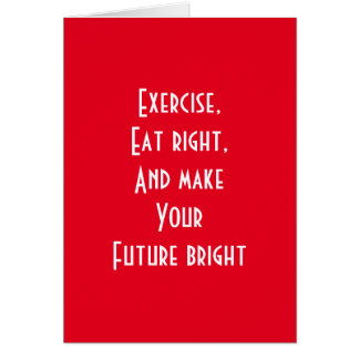 exercise, eat right cards