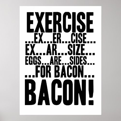 ExerciseEggs are Sidesfor BACON Poster