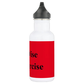 Exercise, fitness water bottle