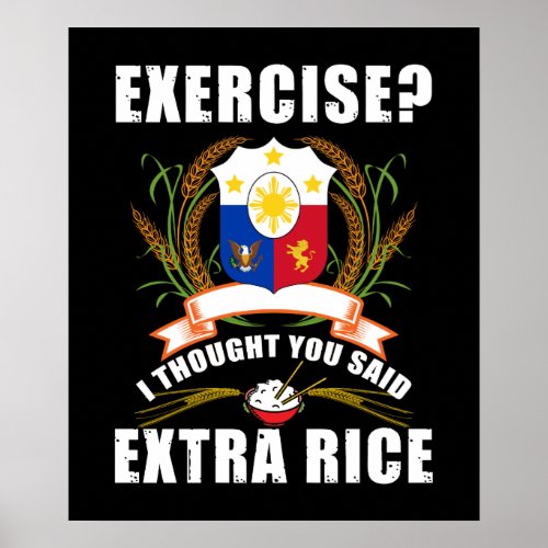 Exercise I Thought You Said Extra Rice Philippines Poster