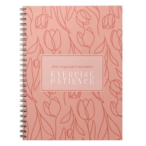 Exercise Patience  2023 Regional Convention  JW Notebook