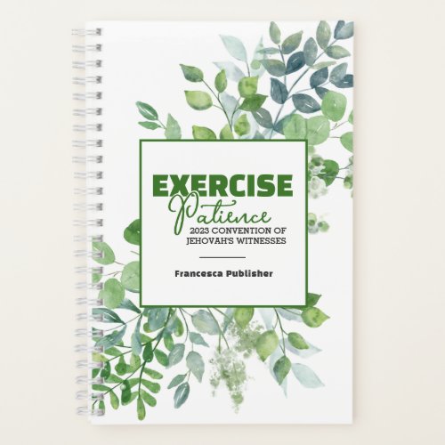 Exercise Patience Convention Watercolor Greenery Notebook