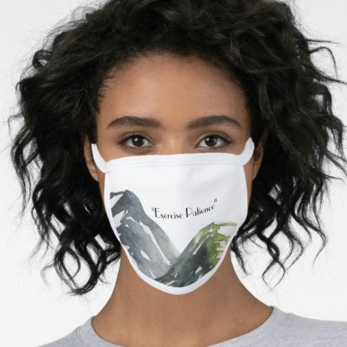 Exercise Patience     Mask