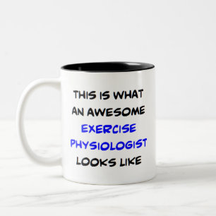 exercise physiologist, awesome Two-Tone coffee mug