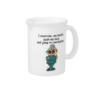 Exercise, Push, Jump Humor Beverage Pitcher
