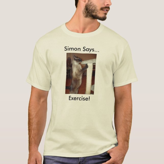 exercise, Simon Says..., Exercise! T-Shirt (Front)