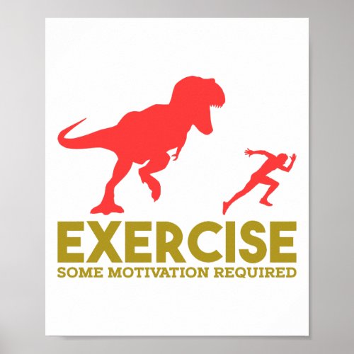 Exercise Some Motivation Required Poster