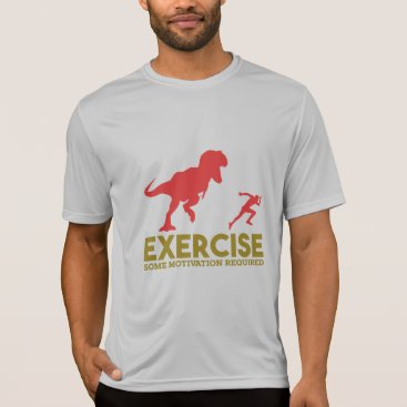 Exercise Some Motivation Required T-Shirt