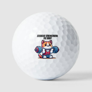 Exercise Strengthens the Body – Fitness Quote Desi Golf Balls