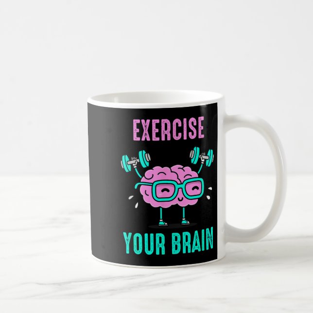 Exercise Your Brain Workout Your Brain Funny Graph Coffee Mug (Right)