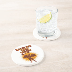 Exercise Your Demons Coaster