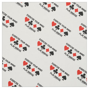 Exercise Your Mind Play Bridge Four Card Suits Fabric