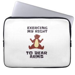 Exercising my right to bear arms laptop sleeve