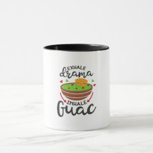 Exhale Drama Inhale Guac Funny Fiesta Kitchen Mug
