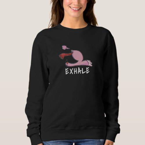 Exhale Yoga Flamingo For Flamingo  Fun Yoga Pose Sweatshirt