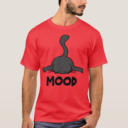 Exhausted Cat Mood T_Shirt