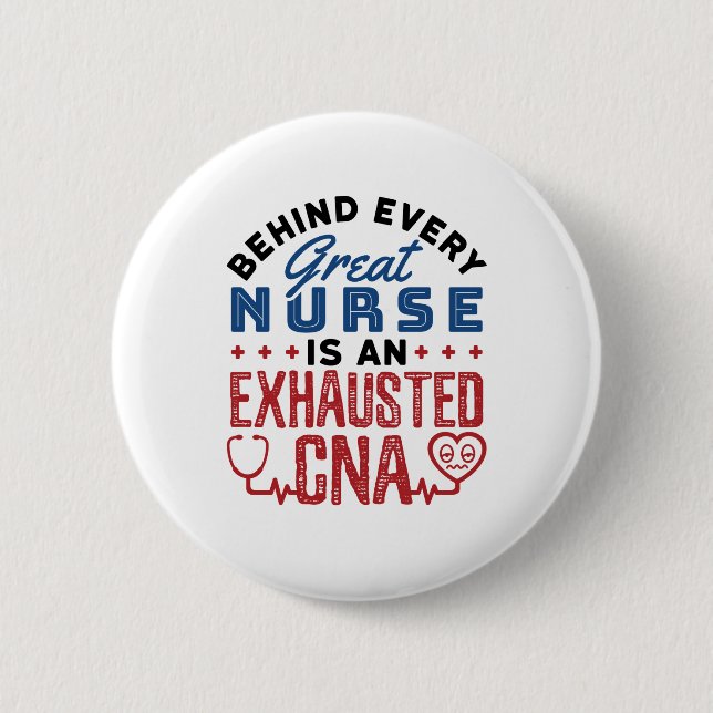 Exhausted CNA Certified Nursing Assistant Button (Front)