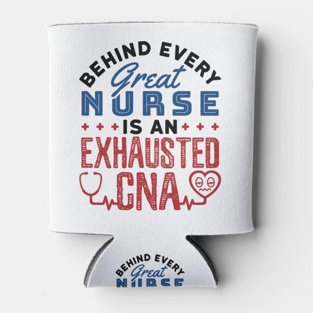 Exhausted CNA Certified Nursing Assistant Can Cooler (Front)