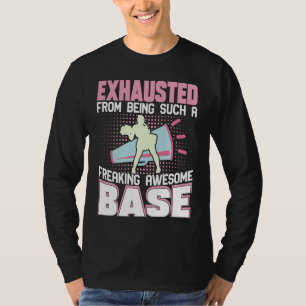 Exhausted From Being Such Freaking Awesome Base Ch T-Shirt