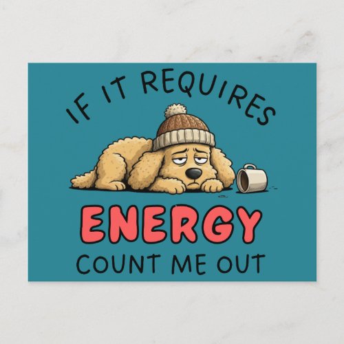 Exhausted Golden Retriever Funny Coffee Quote Postcard