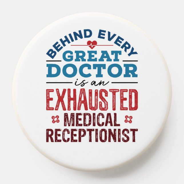 Exhausted Medical Receptionist Appreciation PopSocket (Popsocket)