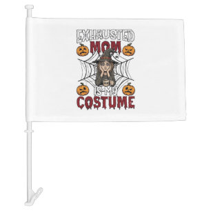 Exhausted Mom Is Costume Halloween Witch Coffee Pu Car Flag
