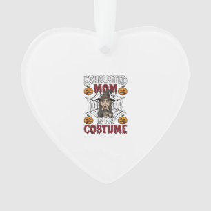 Exhausted Mom Is Costume Halloween Witch Coffee Pu Ornament