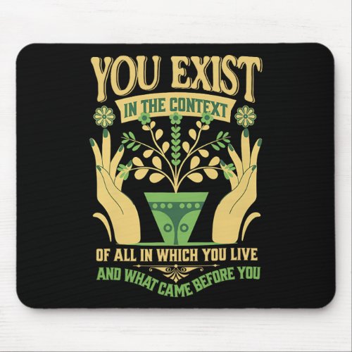 Exist In The Context Feminist Kamala Vote Blue 202 Mouse Pad