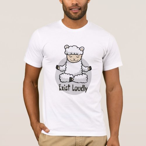 Exist loudly Kawaii white sheep doing a yoga pose  T_Shirt