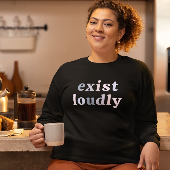 Exist Loudly Women Empowerment Feminist  T-Shirt (Exist Loudly Women Empowerment Feminist T-Shirt)