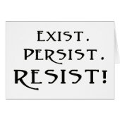 Exist. Persist. Resist! (Front Horizontal)