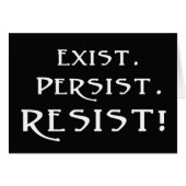 Exist. Persist. Resist! (Front Horizontal)