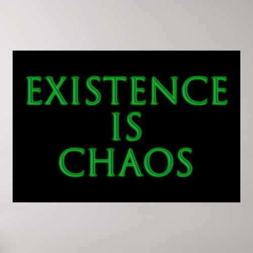 Existence Is Chaos Loki Poster