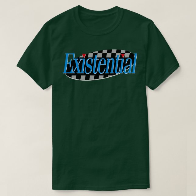 Existential 90s TV Tribute Graphic Design T-Shirt (Design Front)