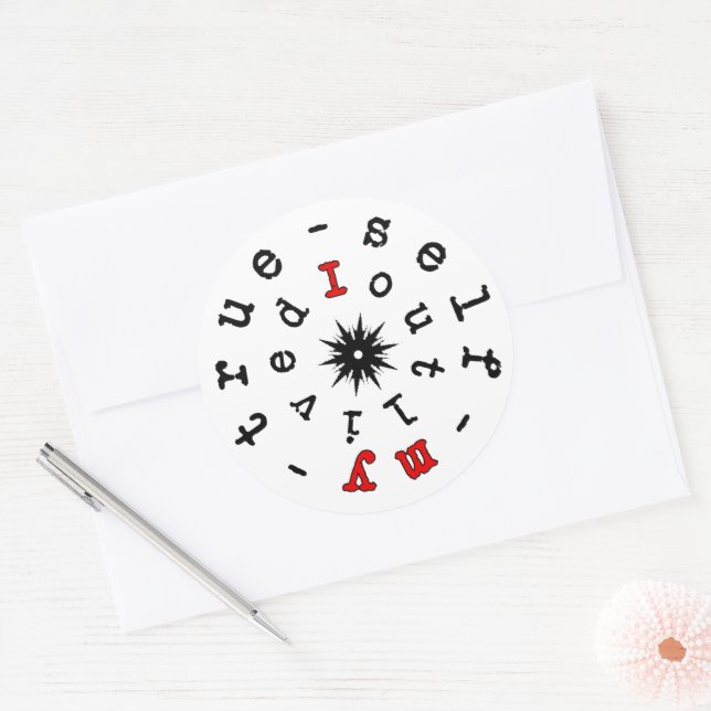 Existential motto: I outlived my true self v1 Classic Round Sticker (Envelope)