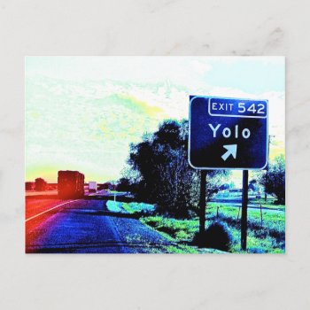 Exit 542 Yolo California Postcard by TerryBainPhoto at Zazzle