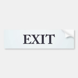exit bumper sticker