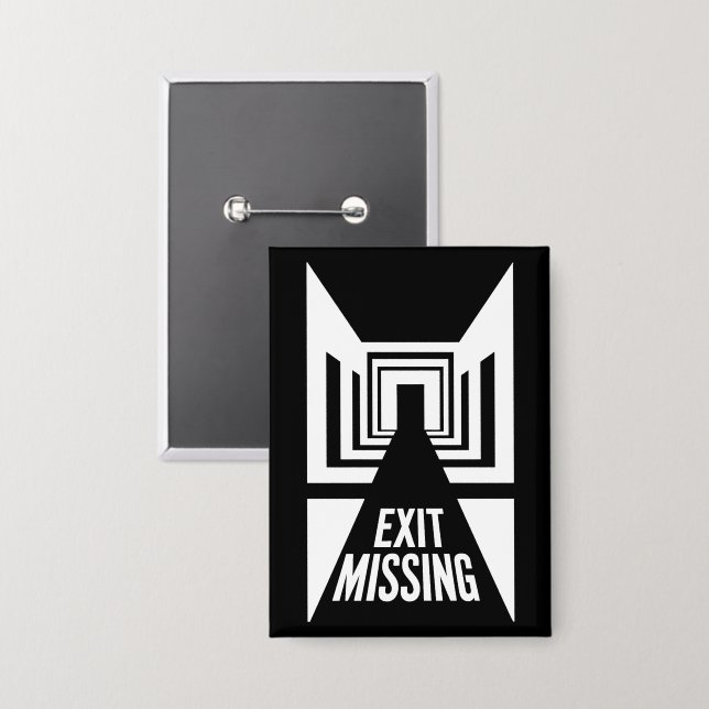 Exit Missing - Glitch in Reality Button (Front/Back)