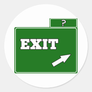 ? Exit sign Round Stickers