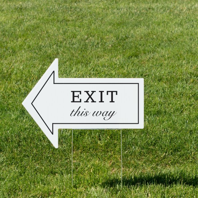 Exit This Way Wedding Direction Arrow Sign (Insitu)