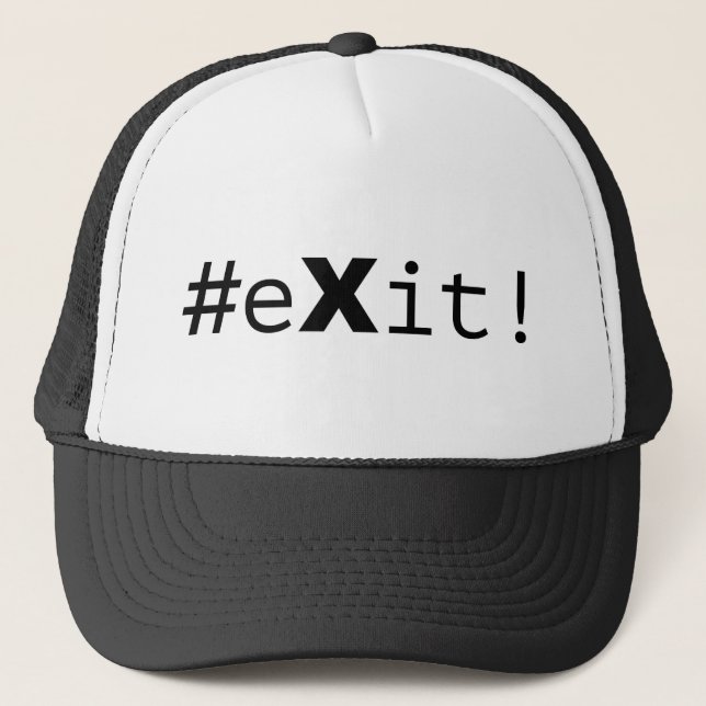 #eXit! Trucker Hat (Front)