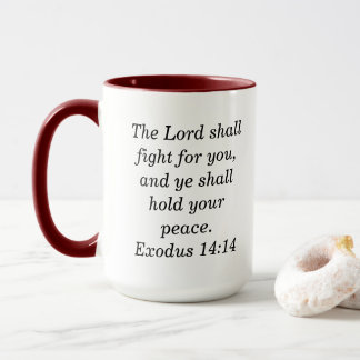 Exodus 14:14 Bible Verse Scripture Coffee Mug