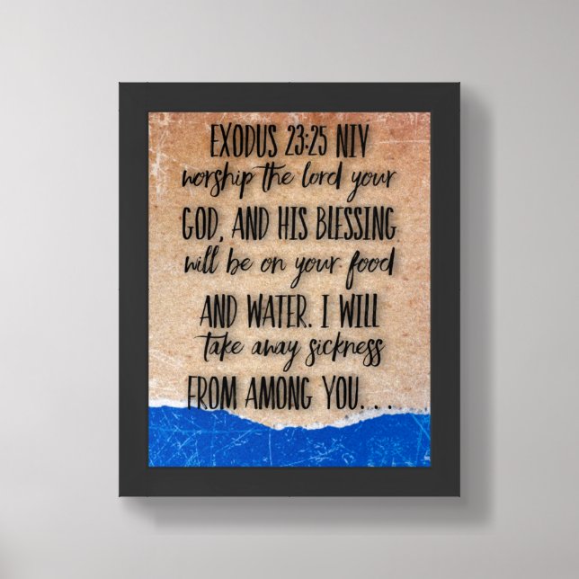 Exodus 23:25 Christian Bible Verse Image Framed Art (Framed Front)