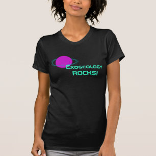 Exogeology ROCKS! T-Shirt